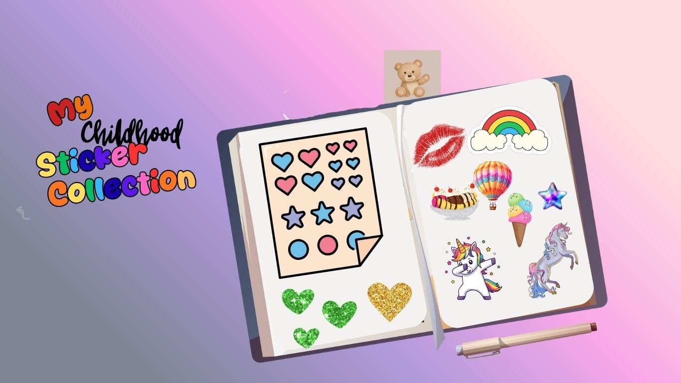 Why I Saved My Childhood Sticker Collection (and Why I’m Finally Selling It)