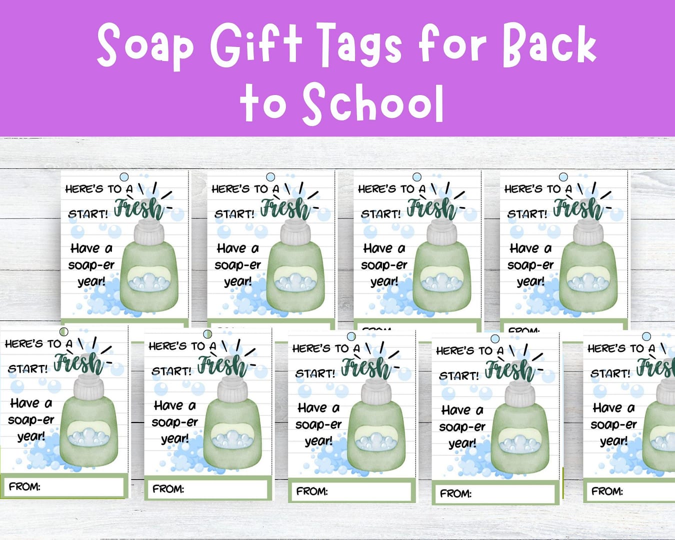 Soap Gift tag for back to school teacher gift, classmate thoughtful